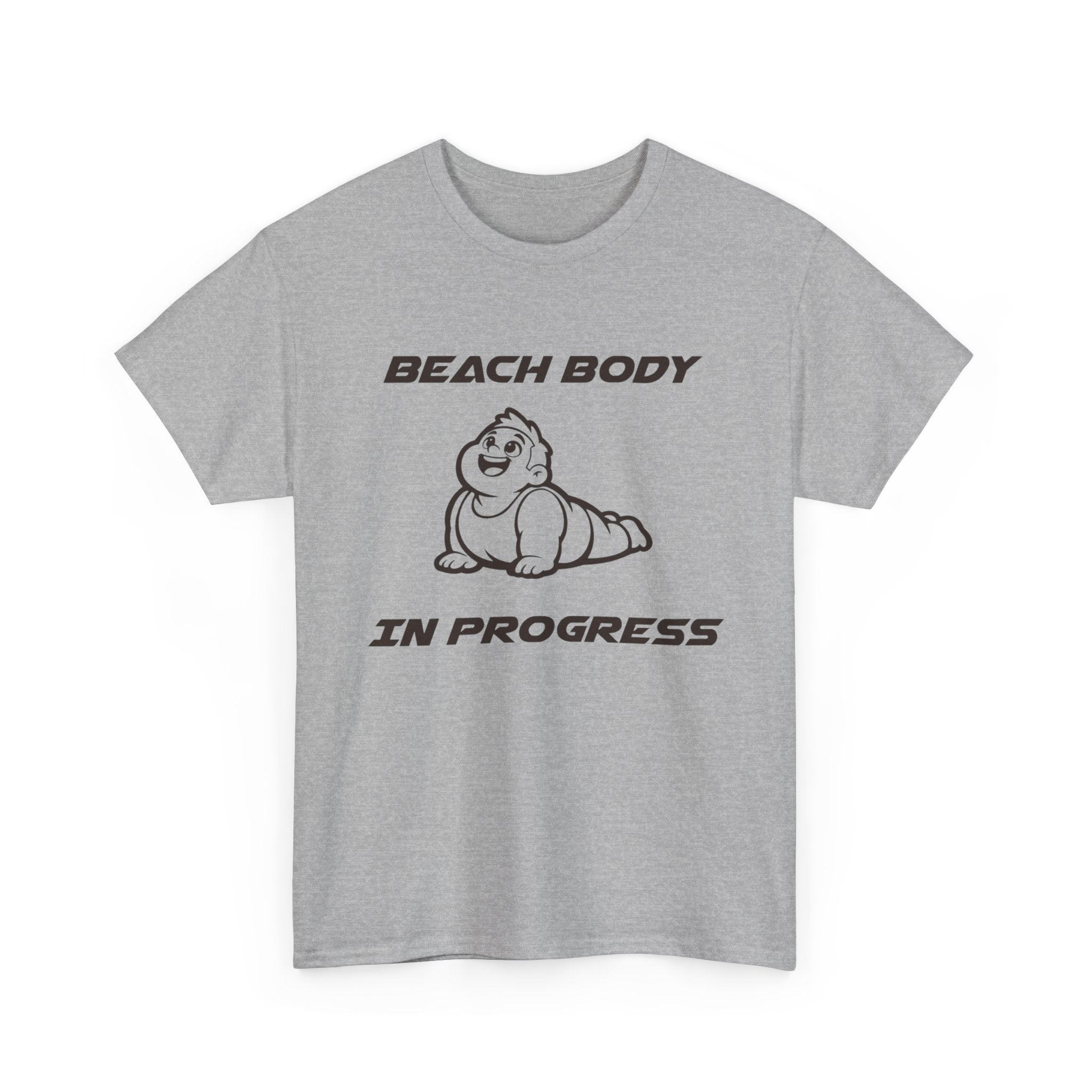 Beach Body In Progress T-Shirt — Funny Fitness Graphic Tee
