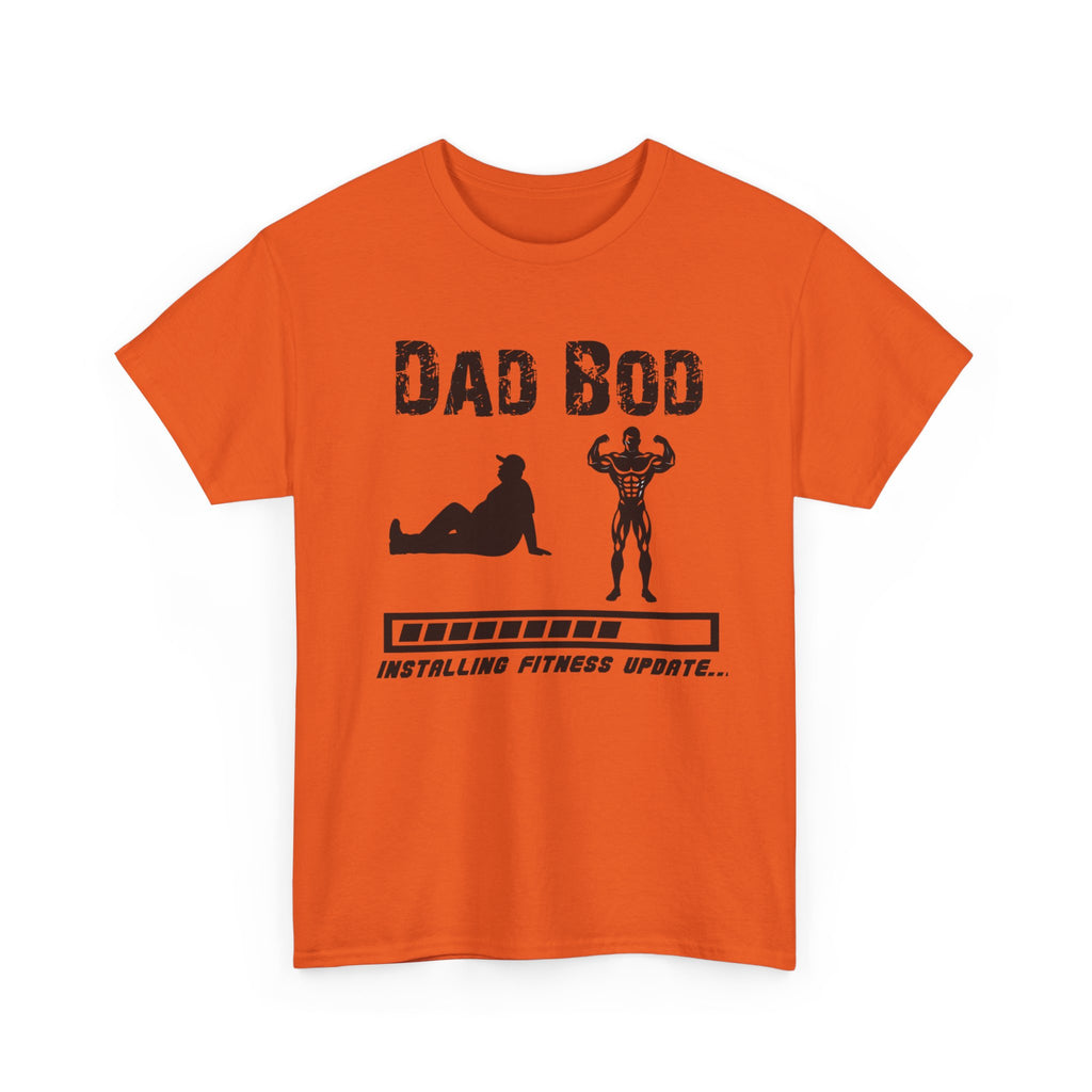 Dad Bod T-Shirt — "Installing Fitness Update" Funny Father’s Day Tee