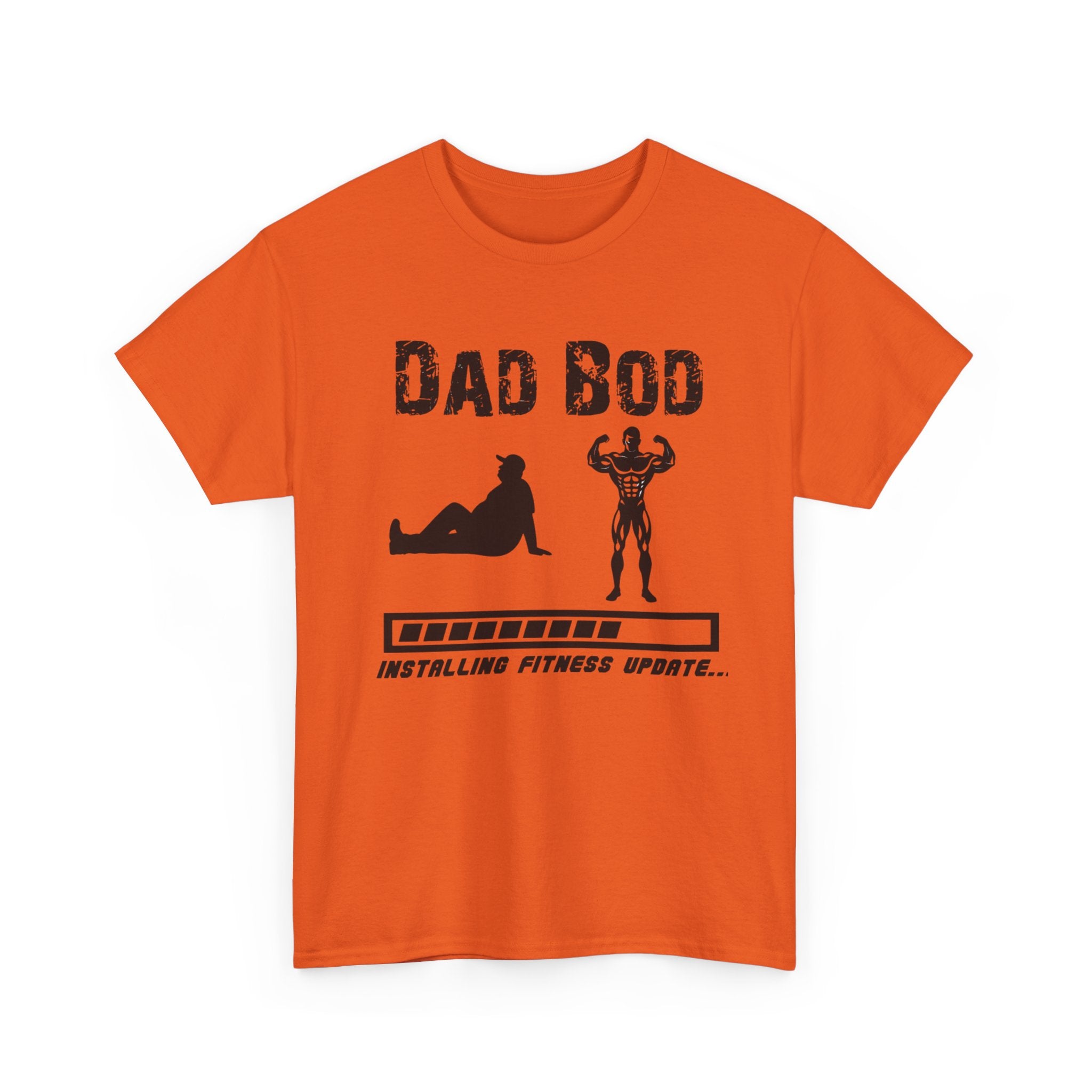 Dad Bod T-Shirt — "Installing Fitness Update" Funny Father’s Day Tee