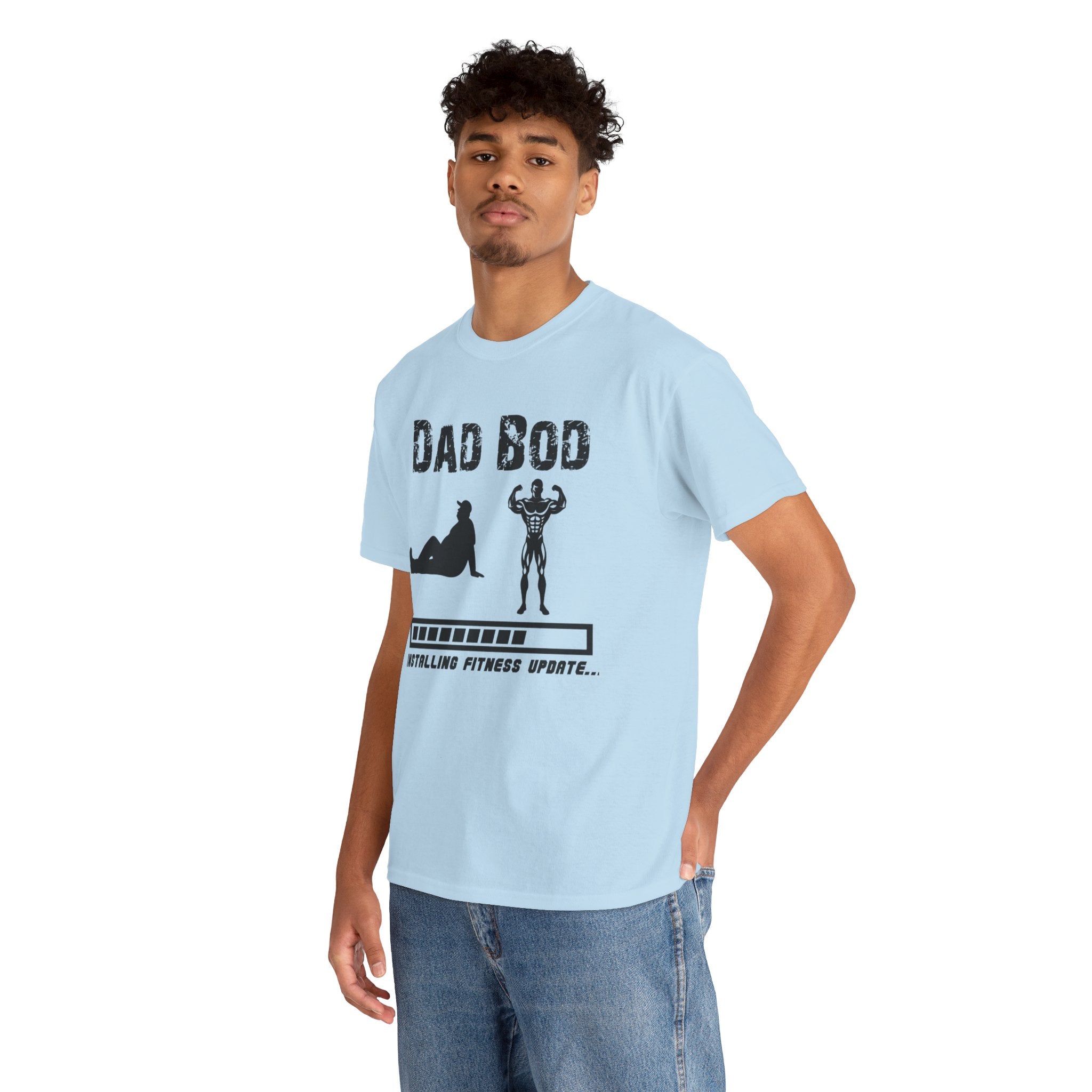 Dad Bod T-Shirt — "Installing Fitness Update" Funny Father’s Day Tee
