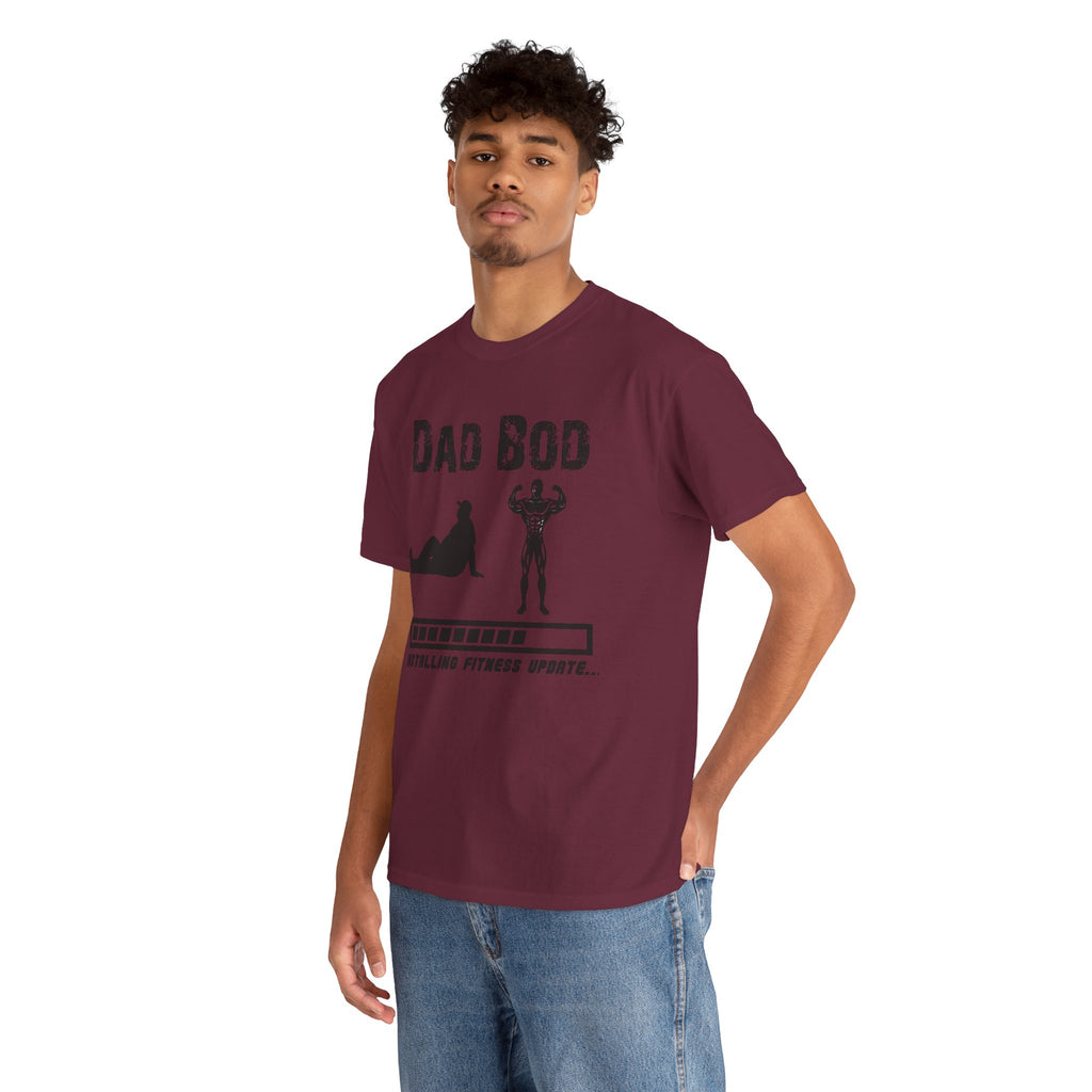 Dad Bod T-Shirt — "Installing Fitness Update" Funny Father’s Day Tee